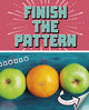 Book cover of: Finish the Pattern. By: Cari Meister