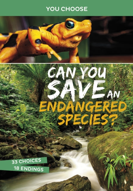Book cover of: Can You Save an Endangered Species?. By: Eric Braun