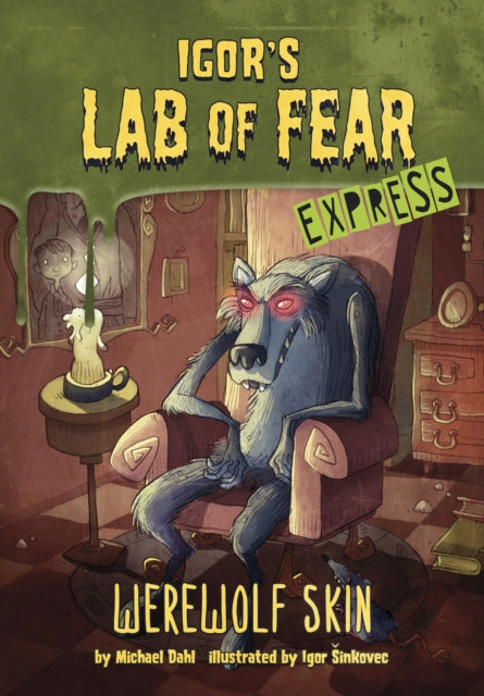 Book cover of: Werewolf Skin - Express Edition. By: Michael Dahl