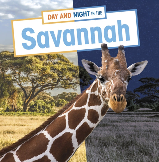 Book cover of: Day and Night in the Savannah. By: Mary Boone