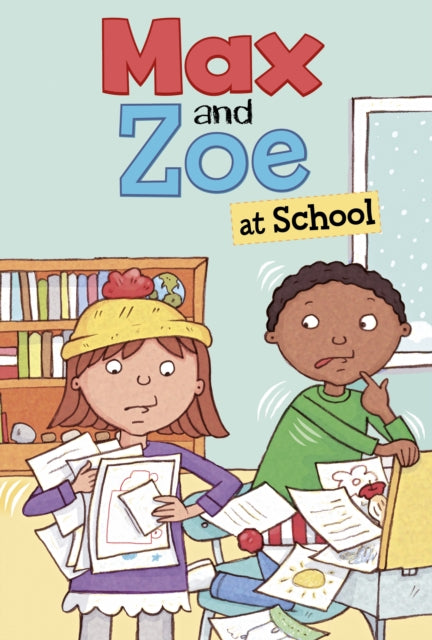 Book cover of: Max and Zoe at School. By: Shelley Swanson Sateren