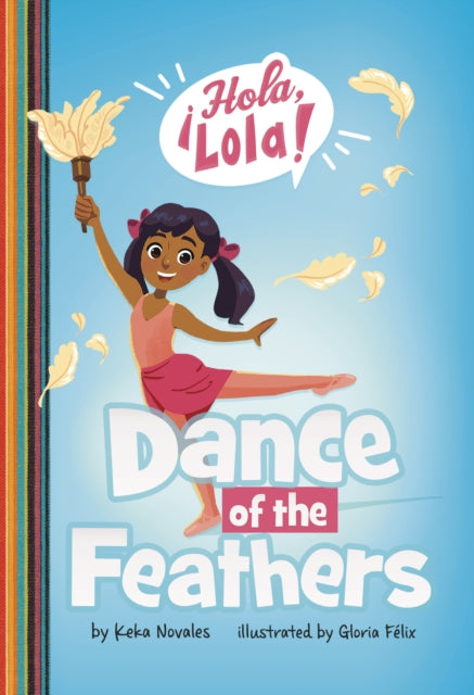 Book cover of: Dance of the Feathers. By: Keka Novales
