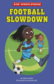 Book cover of: Football Slowdown. By: Elliott Smith
