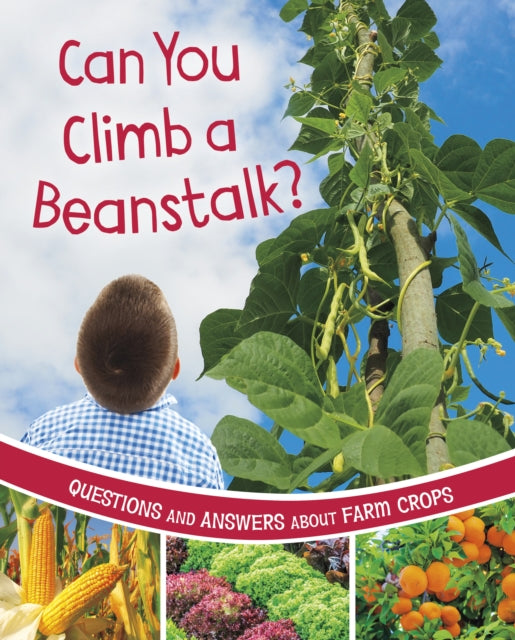 Book cover of: Can You Climb a Beanstalk?. By: Katherine Rawson