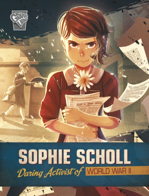 Book cover of: Sophie Scholl. By: Alessia Trunfio
