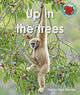 Book cover of: Up in the trees. By: Paul George