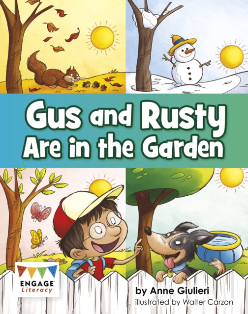 Book cover of: Gus and Rusty are in the Garden. By: Anne Giulieri