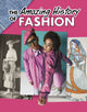 Book cover of: Amazing History of Fashion. By: Kesha Grant