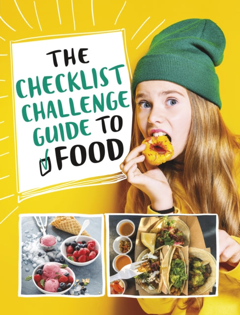 Book cover of: Checklist Challenge Guide to Food. By: Blake A. Hoena