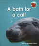 Book cover of: bath for a calf. By: Bronwyn Tainui