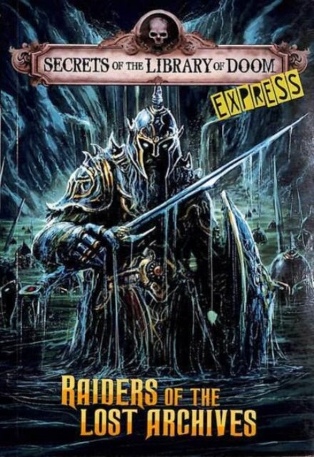Book cover of: Raiders of the Lost Archives - Express Edition. By: Patricio Clarey
