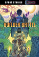 Book cover of: Builder Battle. By: Jake Maddox