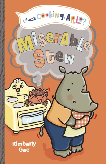 Book cover of: Miserable Stew. By: Kimberly Gee