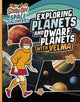 Book cover of: Exploring Planets and Dwarf Planets with Velma. By: Ailynn Collins
