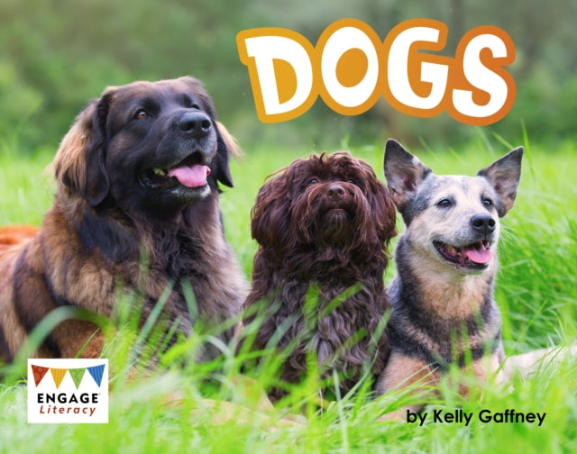 Book cover of: Dogs. By: Kelly Gaffney
