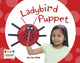 Book cover of: Ladybird Puppet. By: Jay Dale