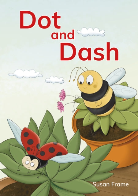 Book cover of: Dot and Dash. By: Susan Frame