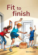 Book cover of: Fit to finish. By: Erin Howard