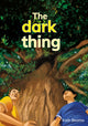 Book cover of: dark thing. By: Kath Beattie