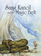 Book cover of: Sang Kancil and the Magic Belt