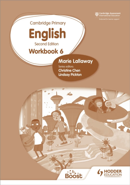 Cambridge Primary English Workbook 6 Second Edition 9781398300347 Marie Lallaway