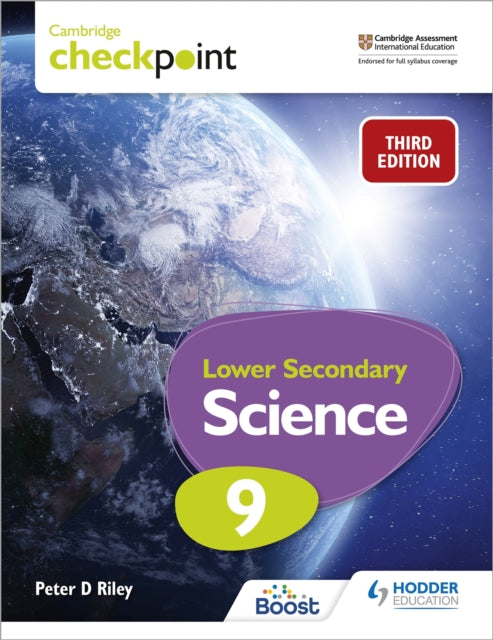 Book cover of: Cambridge Checkpoint Lower Secondary Science Student's Book 9. By: Peter Riley
