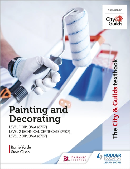 City & Guilds Textbook: Painting and Decorating for Level 1 and Level 2 9781398305779 Barrie Yarde