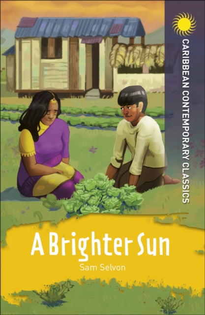 Book cover of: Brighter Sun. By: Samuel Selvon