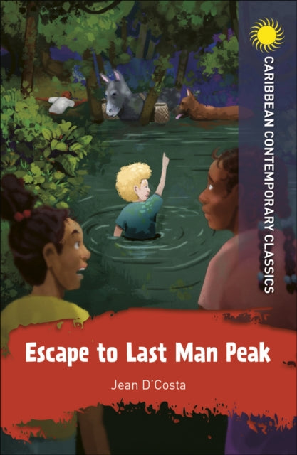 Book cover of: Escape to Last Man Peak. By: Jean D'Costa