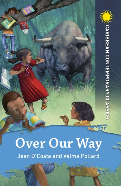 Book cover of: Over Our Way. By: D'Costa,Pollard, Jean,Velma