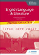 Book cover of: English Language and Literature for the IB Diploma: Prepare for Success. By: Angela Stancar Johnson