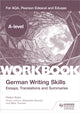 Book cover of: A-level German Writing Skills: Essays, Translations and Summaries. By: Helen Kent
