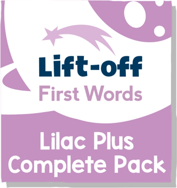 Book cover of: Reading Planet Lilac Plus: Lift-off First Words Complete Pack