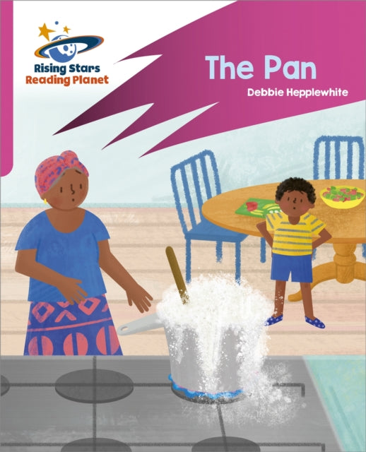 Book cover of: Reading Planet: Rocket Phonics – Target Practice – The Pan – Pink A. By: Abigail Steel