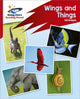 Book cover of: Reading Planet: Rocket Phonics – Target Practice – Wings and Things – Red B. By: Abigail Steel