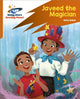 Book cover of: Reading Planet: Rocket Phonics – Target Practice – Javeed the Magician – Orange. By: Ruth Baker Leask