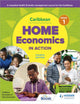 Book cover of: Caribbean Home Economics in Action Book 1 Fourth Edition. By: Caribbean Association of Home Economists