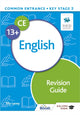 Book cover of: Common Entrance 13+ English Revision Guide. By: Elly Lacey