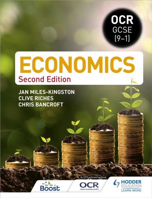 OCR GCSE (9-1) Economics: Second Edition 9781398351950 Jan Miles-Kingston