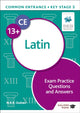 Book cover of: Common Entrance 13+ Latin Exam Practice Questions and Answers. By: N.R.R. Oulton