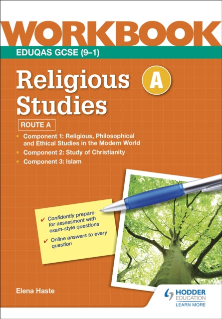 Book cover of: Eduqas GCSE (9-1) Religious Studies Route A Workbook. By: Elena Haste
