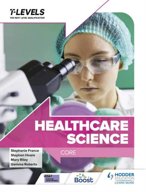Healthcare Science T Level: Core 9781398361287 Stephen Hoare