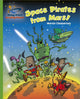 Book cover of: Reading Planet - Space Pirates from Mars! - Green: Galaxy. By: Martin Chatterton