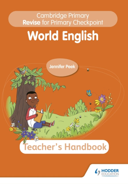Book cover of: Cambridge Primary Revise for Primary Checkpoint World English Teacher's Handbook. By: Jennifer Peek