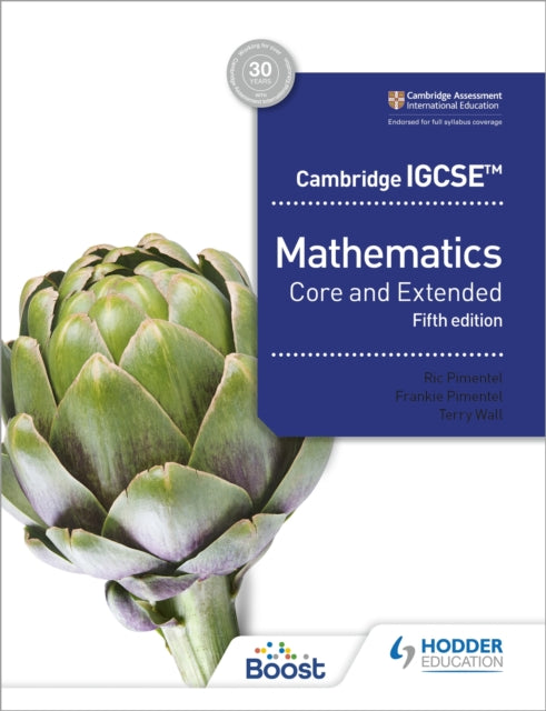 Cambridge IGCSE Core and Extended Mathematics Fifth edition 9781398373914 Ric Pimentel