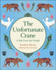 Book cover of: Reading Planet KS2: The Unfortunate Crane: A Tale from the Punjab - Stars/Lime. By: Bali Rai