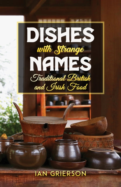 Book cover of: Dishes with Strange Names