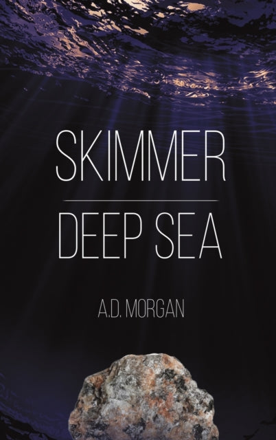 Book cover of: Skimmer - Deep Sea. By: A. D. Morgan