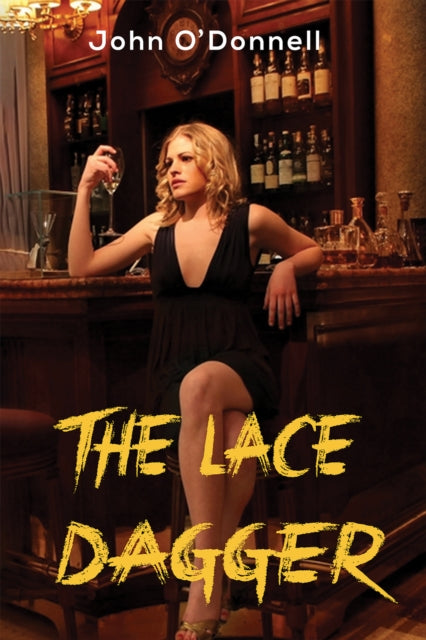 Book cover of: Lace Dagger. By: John O'Donnell