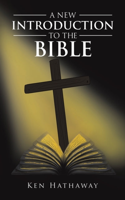Book cover of: New Introduction to The Bible. By: Ken Hathaway